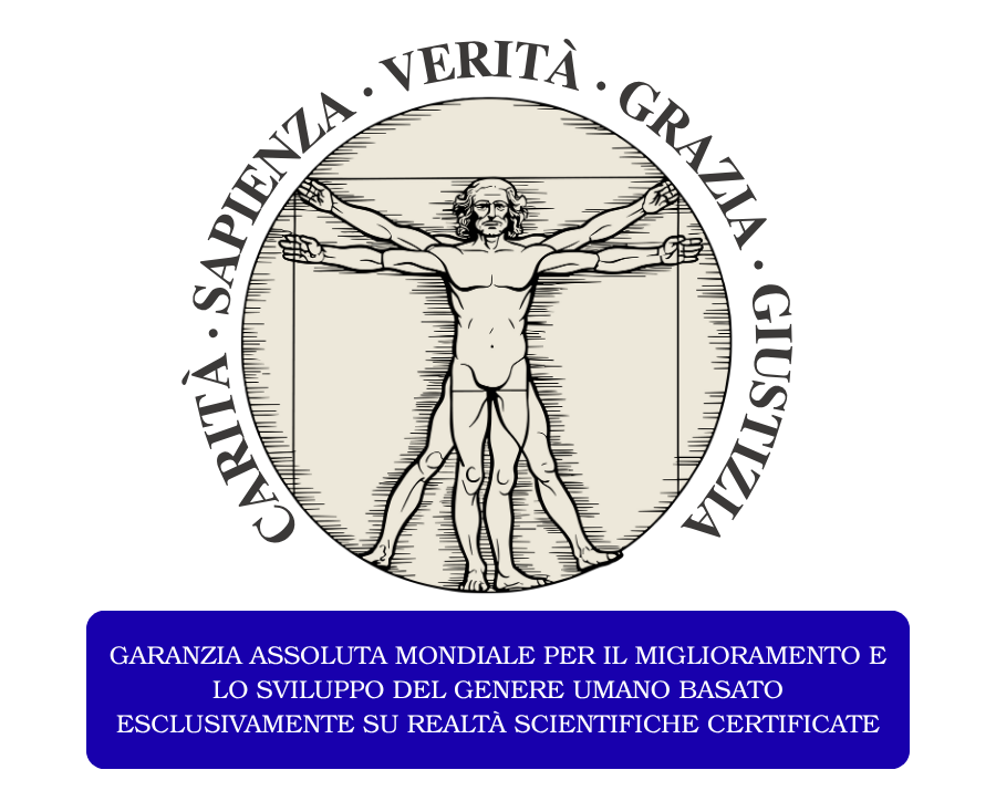 Il Sigillo Universale della Verità – La garanzia scientifica per la vita e il progresso umano