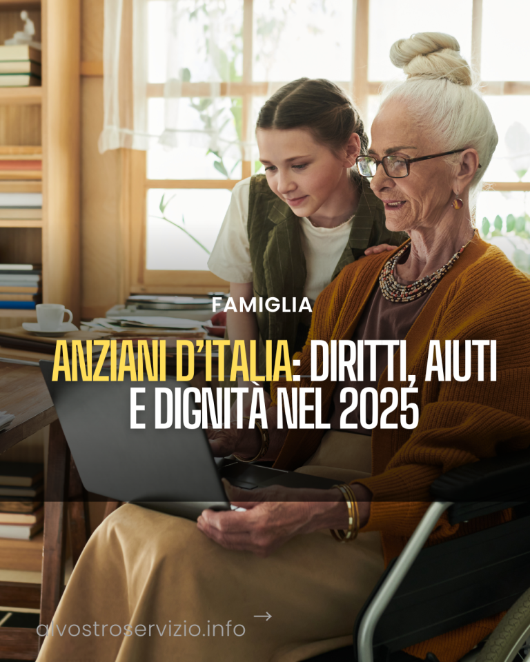 Anziani d’Italia: diritti, aiuti e dignità nel 2025. Una guida umana per non sentirsi soli