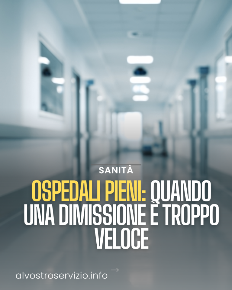 Ospedali pieni: quando una dimissione è troppo veloce